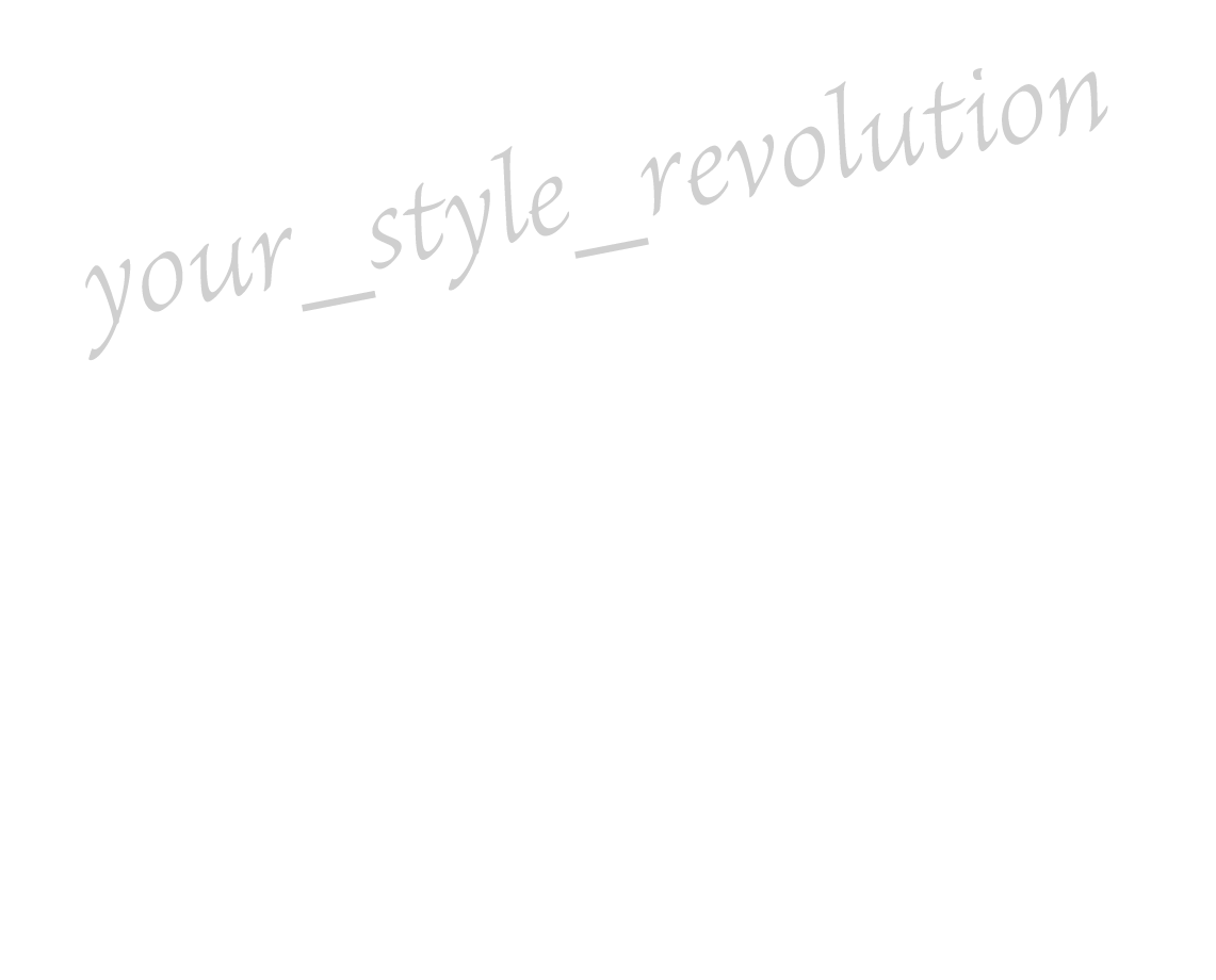 Your Style Revolution